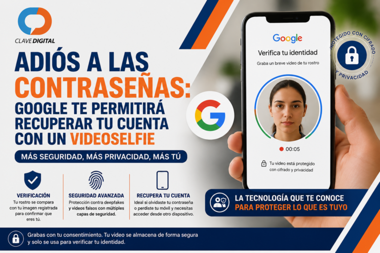 Adiós a las contraseñas: Google te permitirá recuperar tu cuenta con un videoselfie