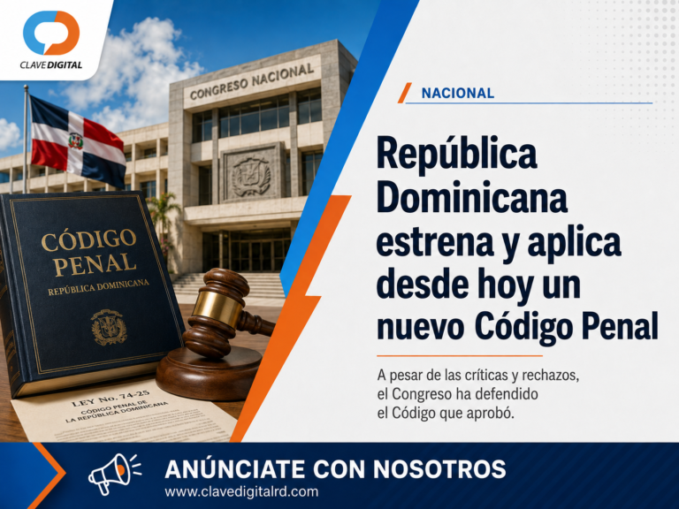 República Dominicana estrena desde hoy un nuevo Código Penal