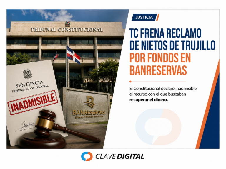 TC cierra paso a reclamo de nietos de Trujillo por fondos depositados en Banreservas