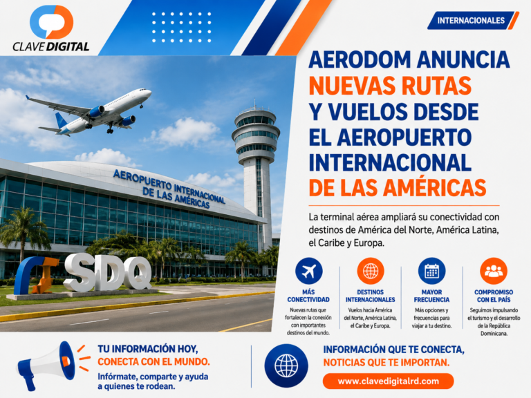 Aerodom anuncia nuevas rutas y vuelos desde el Aeropuerto Internacional de Las Américas