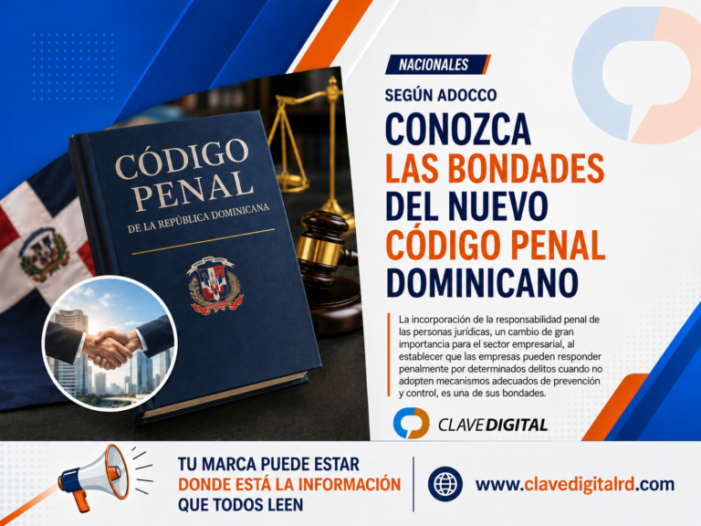 Según ADOCCO: conozca las bondades del nuevo Código Penal Dominicano