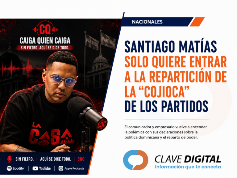 ¿Santiago Matías busca entrar al juego de poder de los partidos políticos?